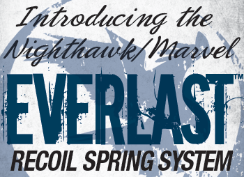 Everlast Recoil Spring System